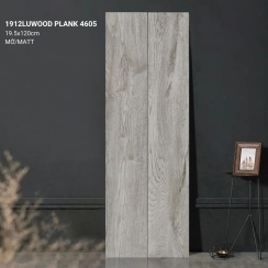 GẠCH GIAR GỖ 19.5×120 LUWOOD PLANK 4605